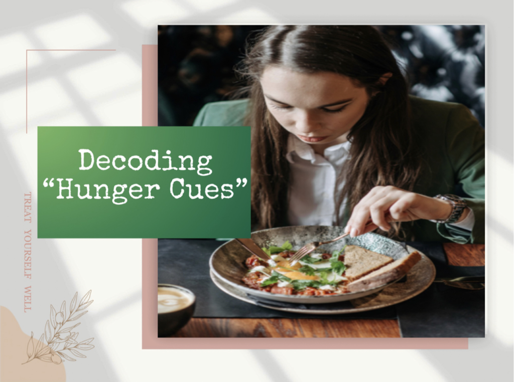 Decoding – Hunger Cues