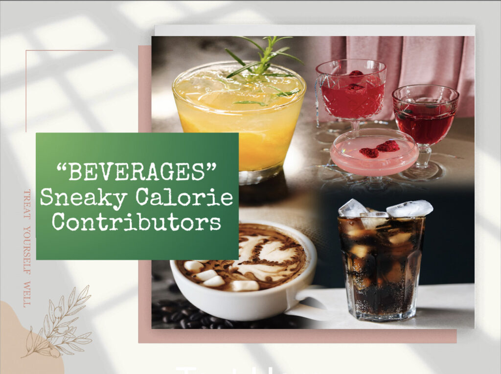 Beverages – Sneaky Calorie Contributors 